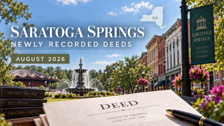Saratoga Springs newly recorded deeds, August 2026, with an illustrated streetscape and a banner reading Health, History, Horses.